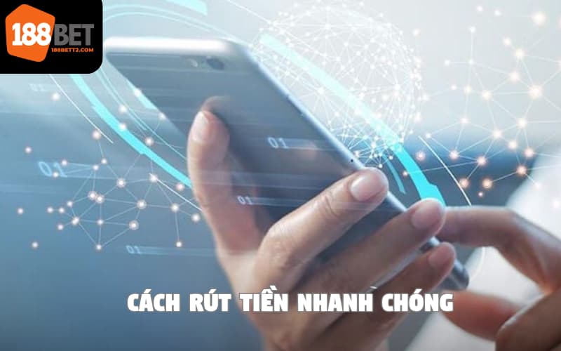 Cách rút tiền tại 188Bet