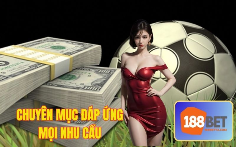 Chuyên mục giải quyết nhu cầu giải trí toàn cầu
