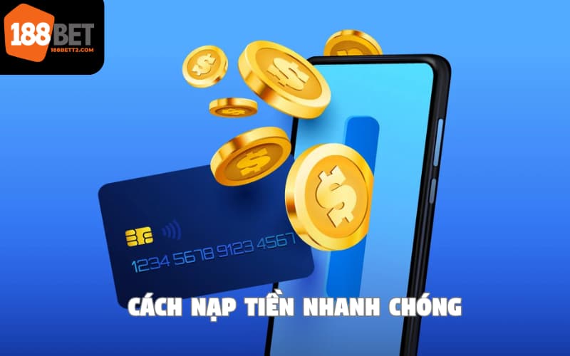 Hướng dẫn nạp tiền 188Bet