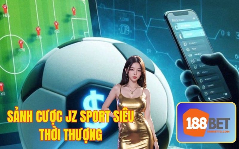 Sảnh cược lâu đời với không gian giải trí thời thượng