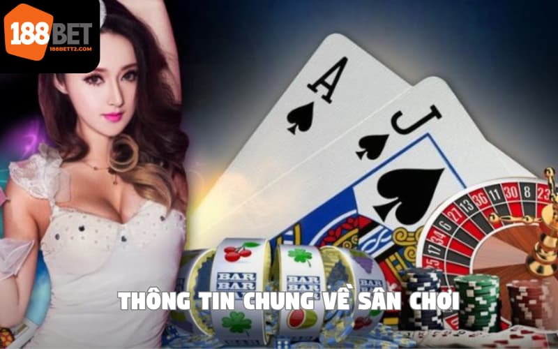 Thông tin chung về 188Bet